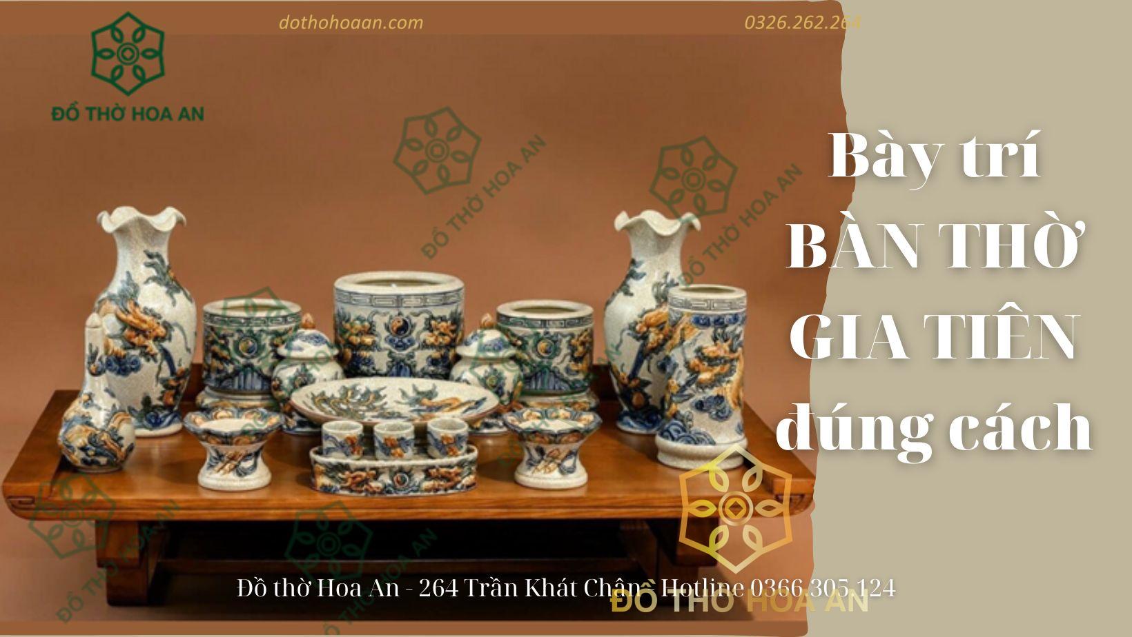 Bày trí bàn thờ Gia Tiên đúng cách