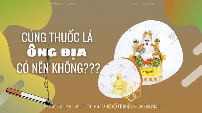 Cúng thuốc lá Ông Địa