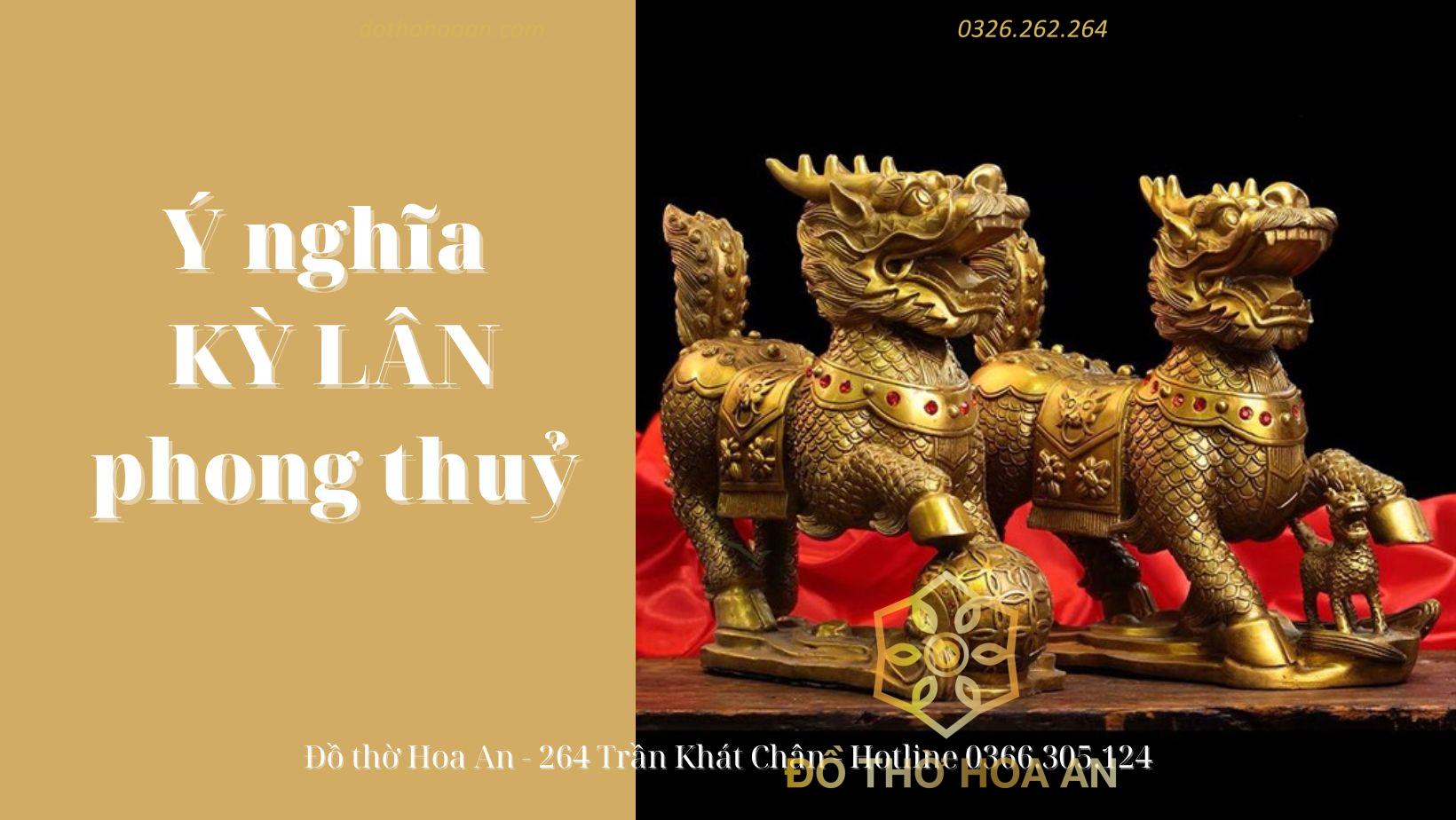 Ý nghĩa Kỳ Lân phong thủy