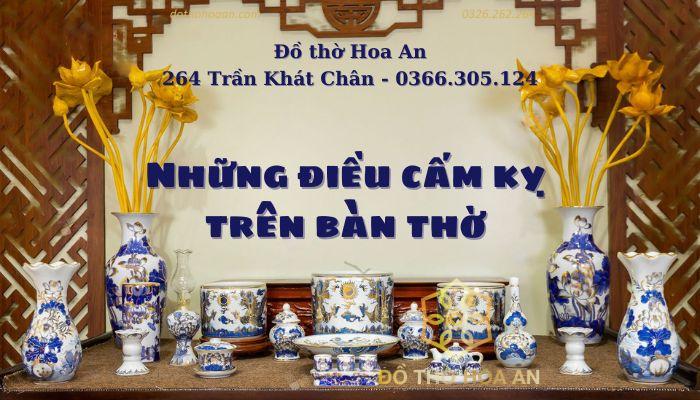 Những điều cấm kỵ trên bàn thờ